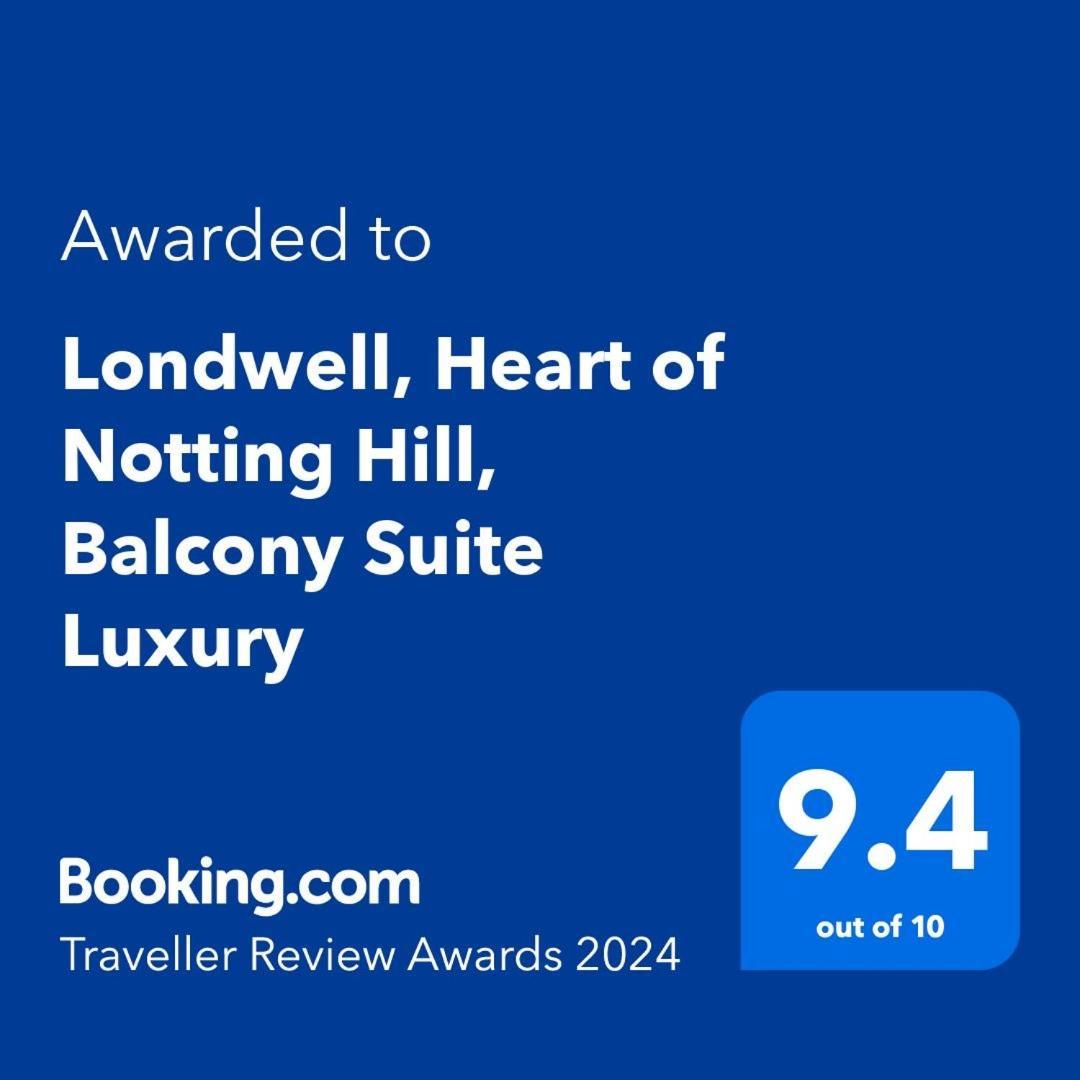 Londwell, Heart Of Notting Hill, Balcony Suite Luxury 런던 외부 사진
